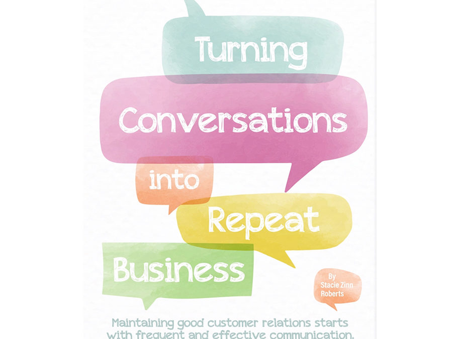 Turning Conversations into Repeat Business